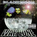 Black Moon:WAR ZONE