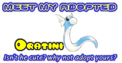 I've adopted a Dratini at the Official Pokemon Adoption Center, Get yours today!