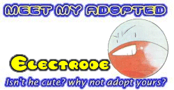 I've adopted a Electrode at the Official Pokemon Adoption Center, Get yours today!