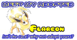 I've adopted a Flareon at the Official Pokemon Adoption Center, Get yours today!