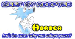 I've adopted a HorSea at the Official Pokemon Adoption Center, Get yours today!