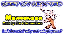 I've adopted a Mewmander at the Official Pokemon Adoption Center, Get yours today!