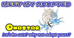 I've adopted a Omastar at the Official Pokemon Adoption Center, Get yours today!