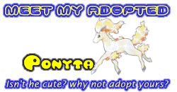 I've adopted a Ponyta at the Official Pokemon Adoption Center, Get yours today!