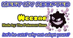 I've adopted a Weezar at the Official Pokemon Adoption Center, Get yours today!