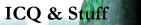 ICQ & Stuff