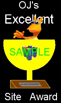 Sample of OJ's Excellent site award