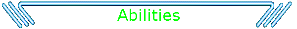Abilities