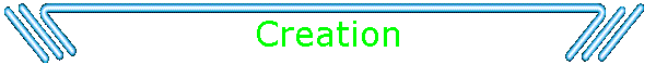 Creation