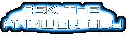 ask the answer guy