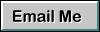 EMAIL ME