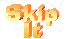 Skip It