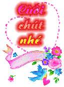 Cuoi cho vui chut nhe