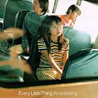Everlasting --- Every Little Thing