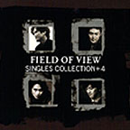 Singles Collection + 4 --- Field of View