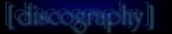 discography.jpg (2599 bytes)