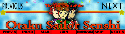 The Last Nexus of the Otaku Sailor Senshi