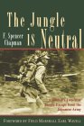 The Jungle is Neutral