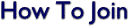 how_to_join