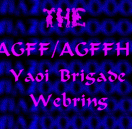 The AGFF/AGFFH Yaoi Brigade Ring