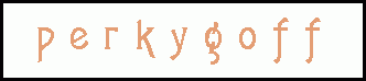 Ever-Splendiferous Perkygoff Award