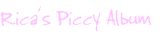 Rica's Piccy Album!!