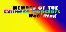 The Chinese Pop Star Web Ring!