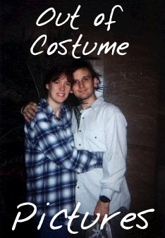 [Out of Costume Pics]