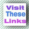 Visit These Links!