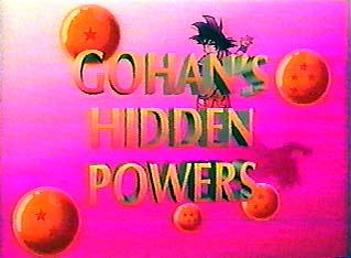 Gohan's Hidden Powers