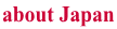 about Japan