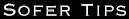 Sofer Tips