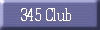 345 Club