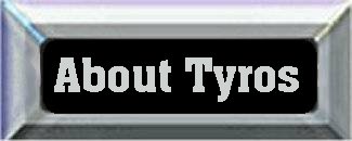 About Tyros