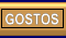 Gostos