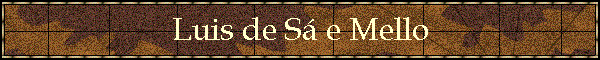 Luis de S e Mello