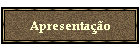 Apresentao