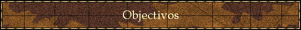Objectivos