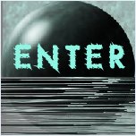 Enter
