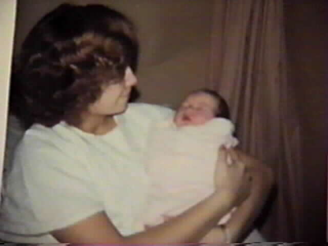 Lori at 2 days old  and me