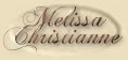 Melissa Christianne!