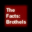 The dark side of brothels.