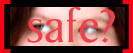[safe]