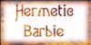 Hermetic Barbie!!