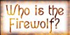 who is the firewolf?