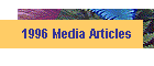 1996 Media Articles