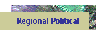 Regional Political