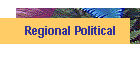Regional Political