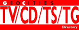  A proud member of the Geocities TV/CD/TS/TG Community