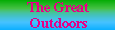 The Outdoors